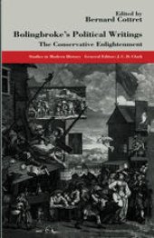 book Bolingbroke’s Political Writings: The Conservative Enlightenment