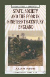 book State, Society and the Poor: In Nineteenth-Century England