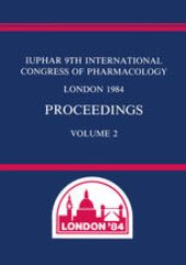 book IUPHAR 9th International Congress of Pharmacology: Proceedings Volume 2