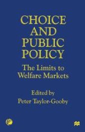 book Choice and Public Policy: The Limits to Welfare Markets