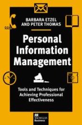 book Personal Information Management: Tools and Techniques for Achieving Professional Effectiveness