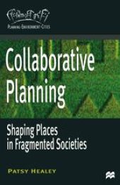 book Collaborative Planning: Shaping Places in Fragmented Societies