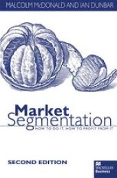 book Market Segmentation: How to Do it How to Profit from It