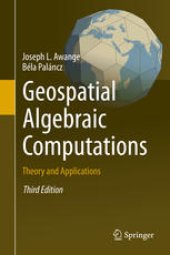 book Geospatial Algebraic Computations: Theory and Applications