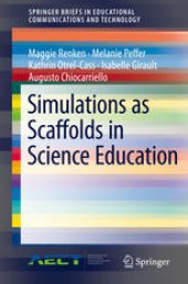 book Simulations as Scaffolds in Science Education