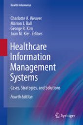 book Healthcare Information Management Systems: Cases, Strategies, and Solutions