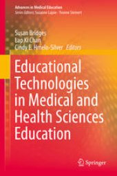 book Educational Technologies in Medical and Health Sciences Education