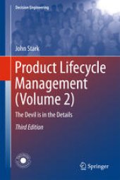 book Product Lifecycle Management (Volume 2): The Devil is in the Details