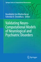 book Validating Neuro-Computational Models of Neurological and Psychiatric Disorders