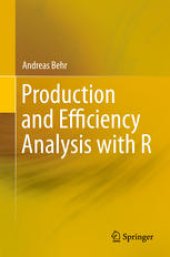 book Production and Efficiency Analysis with R