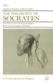 book The Philosophy of SOCRATES: A Collection of Critical Essays