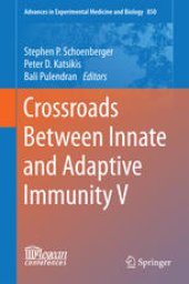 book Crossroads Between Innate and Adaptive Immunity V