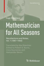 book Mathematician for All Seasons: Recollections and Notes Vol. 1 (1887-1945)