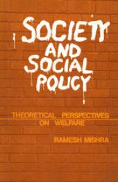 book Society and Social Policy: Theoretical Perspectives on Welfare