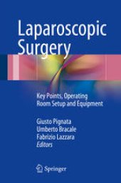 book Laparoscopic Surgery: Key Points, Operating Room Setup and Equipment