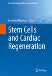 book Stem Cells and Cardiac Regeneration