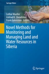 book Novel Methods for Monitoring and Managing Land and Water Resources in Siberia