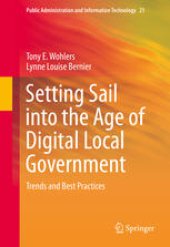 book Setting Sail into the Age of Digital Local Government: Trends and Best Practices