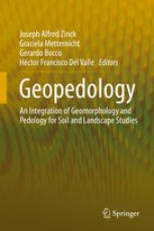 book Geopedology: An Integration of Geomorphology and Pedology for Soil and Landscape Studies