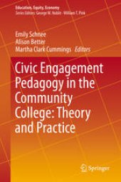 book Civic Engagement Pedagogy in the Community College: Theory and Practice