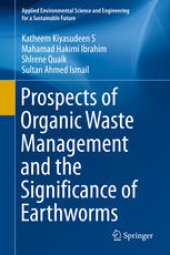 book Prospects of Organic Waste Management and the Significance of Earthworms