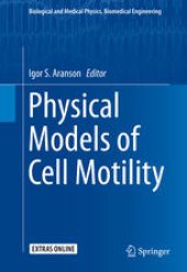 book Physical Models of Cell Motility