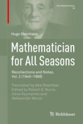 book Mathematician for All Seasons: Recollections and Notes, Vol. 2 (1945–1968)