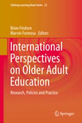 book International Perspectives on Older Adult Education: Research, Policies and Practice