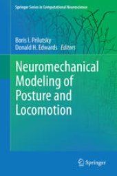 book Neuromechanical Modeling of Posture and Locomotion