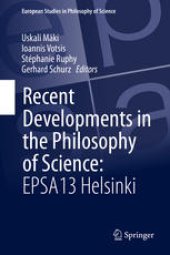 book Recent Developments in the Philosophy of Science: EPSA13 Helsinki
