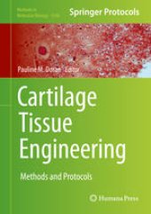 book Cartilage Tissue Engineering: Methods and Protocols