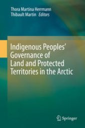 book Indigenous Peoples’ Governance of Land and Protected Territories in the Arctic