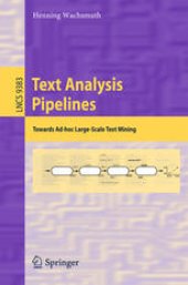 book Text Analysis Pipelines: Towards Ad-hoc Large-Scale Text Mining