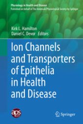 book Ion Channels and Transporters of Epithelia in Health and Disease