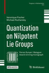 book Quantization on Nilpotent Lie Groups