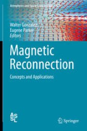 book Magnetic Reconnection: Concepts and Applications