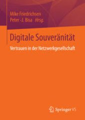 book Digitale Souveränität: Vertrauen in der Netzwerkgesellschaft