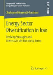 book Energy Sector Diversification in Iran: Evolving Strategies and Interests in the Electricity Sector