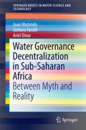 book Water Governance Decentralization in Sub-Saharan Africa: Between Myth and Reality