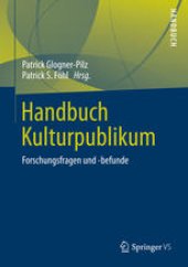 book Handbuch Kulturpublikum: Forschungsfragen und -befunde