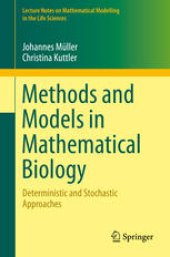 book Methods and Models in Mathematical Biology: Deterministic and Stochastic Approaches