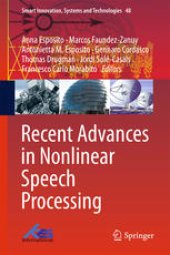 book Recent Advances in Nonlinear Speech Processing