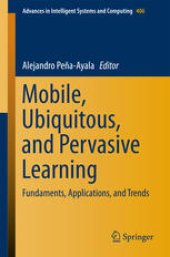 book Mobile, Ubiquitous, and Pervasive Learning: Fundaments, Applications, and Trends