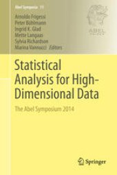 book Statistical Analysis for High-Dimensional Data: The Abel Symposium 2014