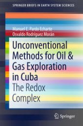 book Unconventional Methods for Oil & Gas Exploration in Cuba: The Redox Complex