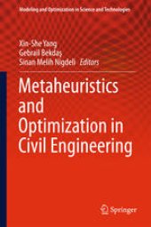 book Metaheuristics and Optimization in Civil Engineering