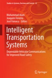 book Intelligent Transportation Systems: Dependable Vehicular Communications for Improved Road Safety