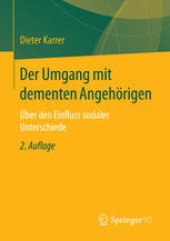 book Der Umgang mit dementen Angehörigen: Über den Einfluss sozialer Unterschiede