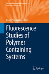 book Fluorescence Studies of Polymer Containing Systems