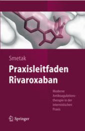 book Praxisleitfaden Rivaroxaban: Moderne Antikoagulationstherapie in der internistischen Praxis